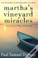 Martha'S Vineyard Miracles