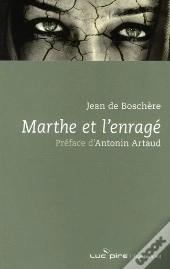Marthe Et L'Enragé