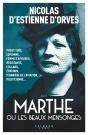 Marthe Ou Les Beaux Mensonges - Preview