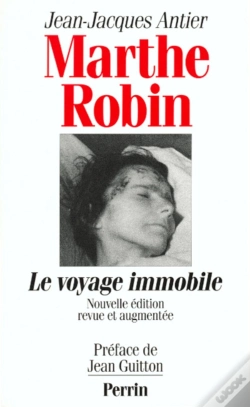 Capa do artigo Marthe Robin Le Voyage Immobile