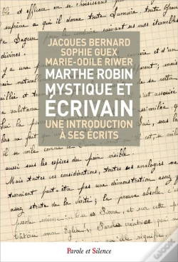Capa do artigo Marthe Robin, Mystique Et Écrivain