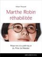 Marthe Robin Rehabilitee - Preview
