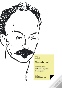 Capa do artigo Martí: Ala Y Raíz