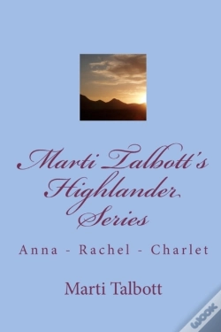 Capa do artigo Marti Talbott'S Highlander Series 1 (Anna, Rachel & Charlet)