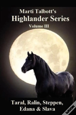 Capa do artigo Marti Talbott'S Highlander Series 3 (Taral, Ralin, Steppen, Edana & Slava)