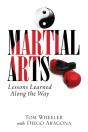 Martial Arts: Lessons Learned Along The Way - Preview