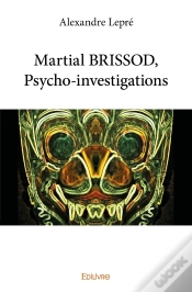 Capa do artigo Martial Brissod, Psycho-Investigations