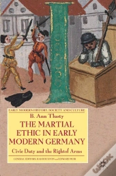 Martial Ethic In Early Modern Germany