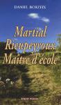 Martial Rieupeyroux, Maître D'École - Preview