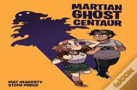 Martian Ghost Centaur