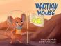 Martian Mouse - Preview