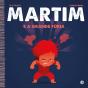 Martim e a Grande Fúria - Preview