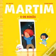 Martim e os Ecrãs