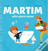 Martim - Não Gosto Disso!