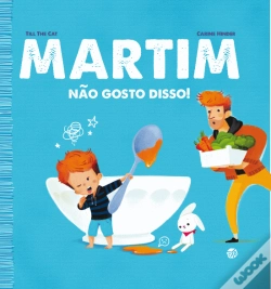 Capa do artigo Martim - Não Gosto Disso!