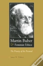Martin Buber And Feminist Ethics