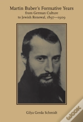 Martin Buber'S Formative Years