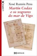 Martín Codax E Os Xograres Do Mar De Vigo