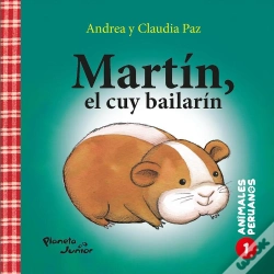 Capa do artigo Martín, El Cuy Bailarín (Animales Peruanos 1)