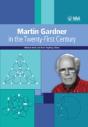 Martin Gardner In The Twenty-First Century - Preview