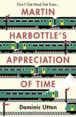 Martin Harbottle'S Appreciation Of Time