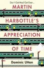 Martin Harbottle'S Appreciation Of Time - Preview