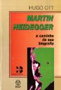 Martin Heidegger - A Caminho da Sua Biografia - Preview