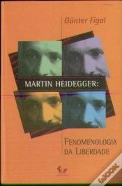 Capa do artigo Martin Heidegger - Fenomenologia da Liberdade