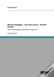 Capa do artigo Martin Heidegger - Jean-Paul Sartre - Hannah Arendt
