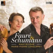 Capa do artigo Martin Löhr/Marie-Pierre Langlamet: Fauré & Schumann - CD