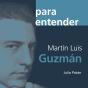Martín Luis Guzmán - Preview