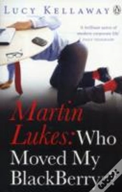 Capa do artigo Martin Lukes: Who Moved My Blackberry?
