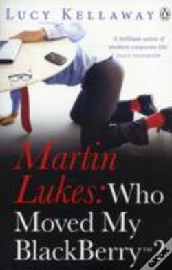 Capa do artigo Martin Lukes: Who Moved My Blackberry?