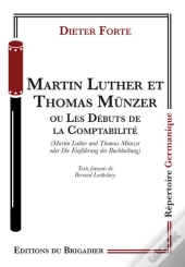 Martin Luther Et Thomas Munzer - Les Debuts De La Comptabilite