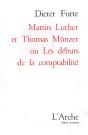 Martin Luther Et Thomas Munzer Ou Les Debuts De La Comptabilite - Preview