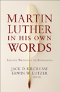 Martin Luther In His Own Words - Preview