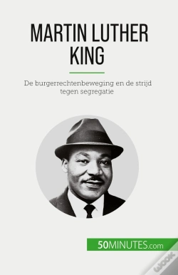 Capa do artigo Martin Luther King : De Burgerrechtenbeweging En De Strijd Tegen Segregatie