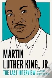 Capa do artigo Martin Luther King, Jr.: The Last Interview