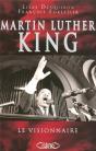 Martin Luther King ; Le Visionnaire - Preview