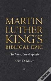 Martin Luther Kingâ€™S Biblical Epic