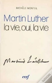 Capa do artigo Martin Luther ; La Vie Oui La Vie