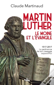 Capa do artigo Martin Luther, Le Moine Et L