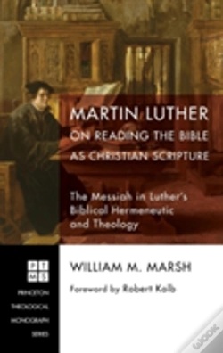 Capa do artigo Martin Luther On Reading The Bible As Christian Scripture