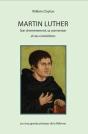 Martin Luther : Son Cheminement, Sa Conversion Et Ses Convictions ; Les Cinq Grands Principes De La Réforme - Preview