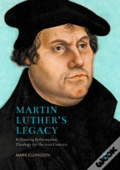 Martin Luther'S Legacy