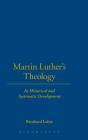 Martin Luther'S Theology - Preview