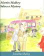 Martin Mallory Solves A Mystery - Preview