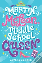 Capa do artigo Martin Mclean, Middle School Queen