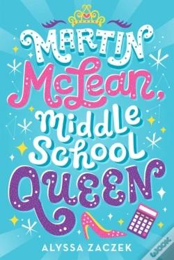 Capa do artigo Martin Mclean, Middle School Queen