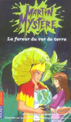 Capa do artigo Martin Mystère T.7 ; La Fureur Du Ver De Terre